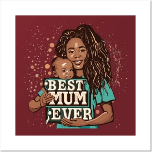 Best Mum Ever Posters and Art